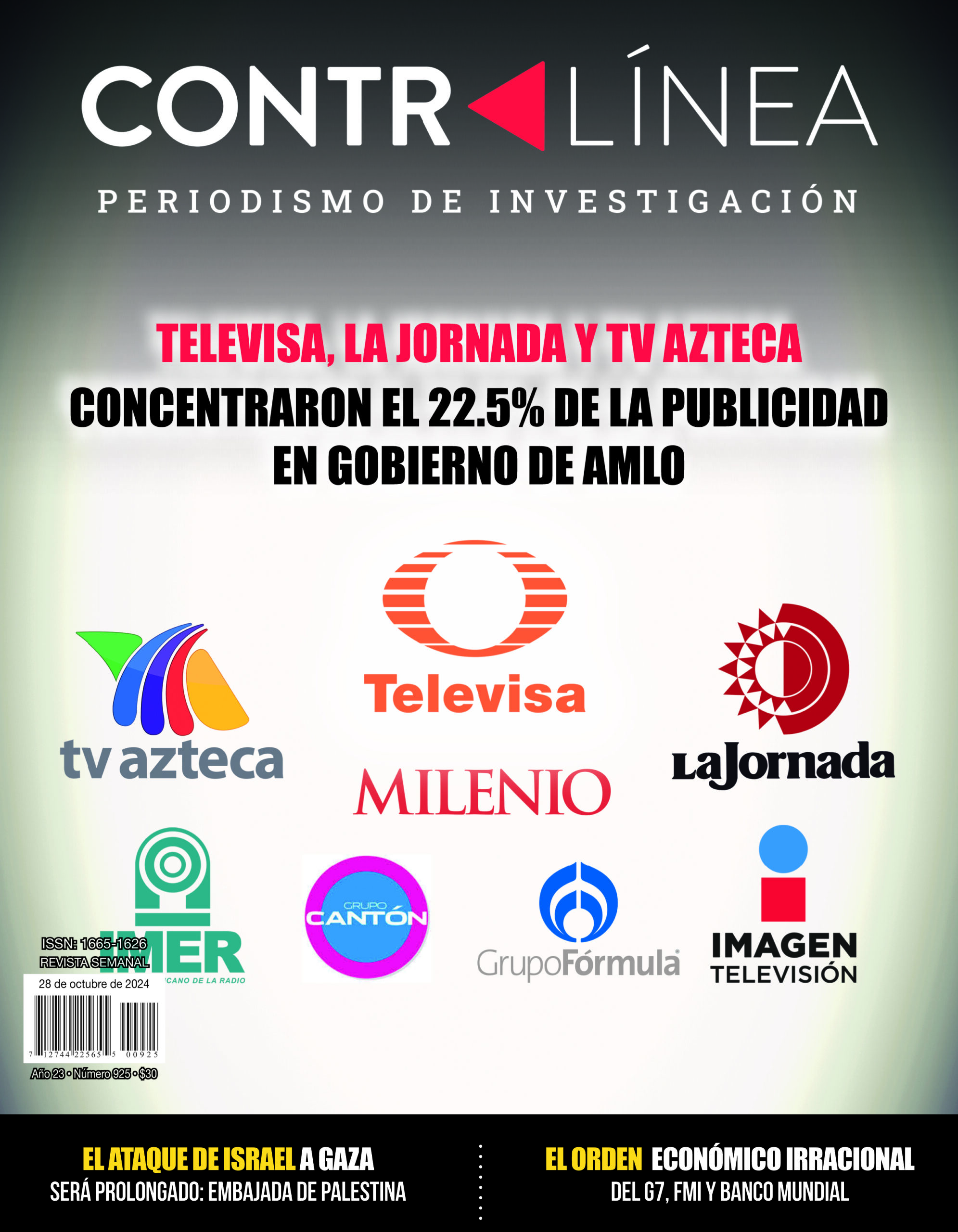 Contralínea 925-Televisa, Jornada y Azteca recibieron entre 1 mil y 2 mil millones de pesos por publicidad en gobierno de AMLO