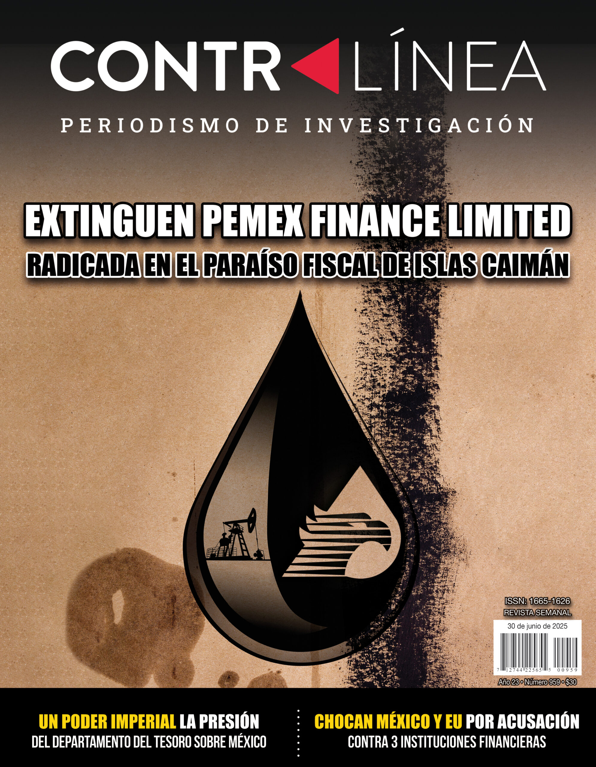 Petróleos Mexicanos extinguió a su filial privada Pemex Finance Limited, radicada en el paraíso fiscal de Islas Caimán